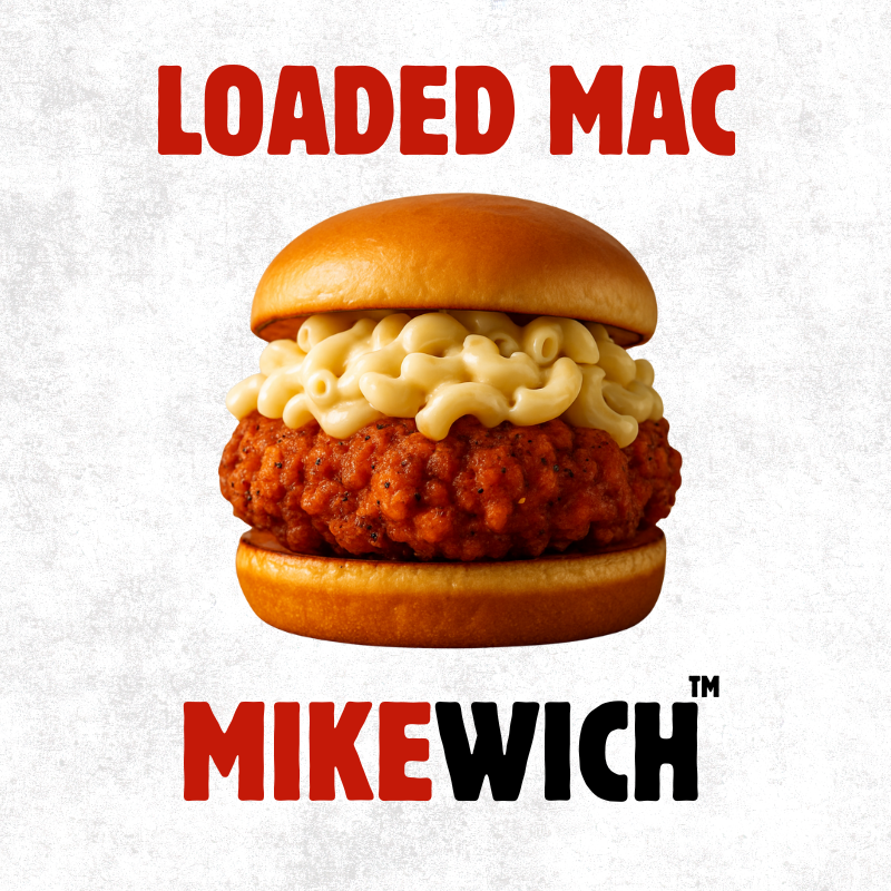 Loaded Chicken Mac MikeWich